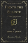 Photo the Suliote : A Tale of Modern Greece - eBook