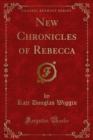 New Chronicles of Rebecca - eBook