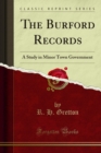 The Burford Records : A Study in Minor Town Government - eBook