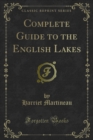 Complete Guide to the English Lakes - eBook
