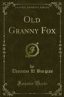 Old Granny Fox - eBook