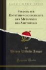 Studien zur Entstehungsgeschichte der Metaphysik des Aristoteles - eBook