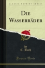 Die Wasserrader - eBook