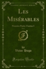 Les Miserables : Premiere Partie; Fantine - eBook