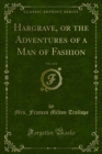 Hargrave, or the Adventures of a Man of Fashion - eBook