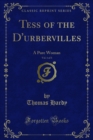Tess of the D'urbervilles : A Pure Woman - eBook