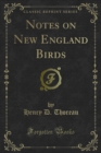 Notes on New England Birds - eBook
