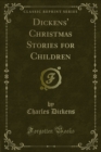 Dickens' Christmas Stories for Children - eBook