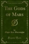 The Gods of Mars - eBook