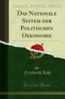 Das Nationale System der Politischen Oekonomie - eBook