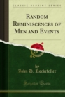 Random Reminiscences of Men and Events - eBook
