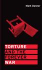 Torture and the Forever War - Book