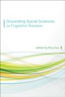 Grounding Social Sciences in Cognitive Sciences - Book