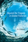 Beyond the Tragedy in Global Fisheries - Book