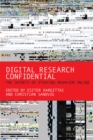 Digital Research Confidential : The Secrets of Studying Behavior Online - Book