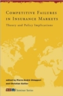 Competitive Failures in Insurance Markets : Theory and Policy Implications - Book