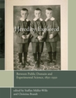 Heredity Explored : Between Public Domain and Experimental Science, 1850-1930 - Book