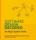 Software Design Decoded : 66 Ways Experts Think - Book