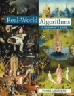 Real-World Algorithms : A Beginner's Guide - Book