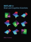 MATLAB for Brain and Cognitive Scientists - Book