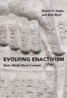 Evolving Enactivism : Basic Minds Meet Content - Book