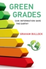 Green Grades : Can Information Save the Earth? - Book