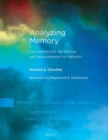 Analyzing Memory : The Formation, Retention, and Measurement of Memory - Book