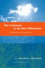 The Commons in the New Millennium : Challenges and Adaptation - Book
