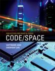 Code/Space : Software and Everyday Life - Book