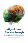Algorithms Are Not Enough - Book