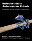 Introduction to Autonomous Robots : Mechanisms, Sensors, Acutators, and Algorithms - Book