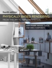 Physically Based Rendering, fourth edition : From Theory to Implementation - Book