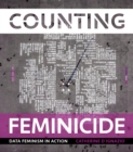 Counting Feminicide : Data Feminism in Action - Book