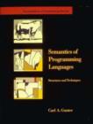 Semantics of Programming Languages : Structures and Techniques - Book
