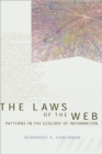 The Laws of the Web : Patterns in the Ecology of Information - Book