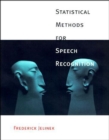 Statistical Methods for Speech Recognition - Book