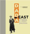 Dada East : The Romanians of Cabaret Voltaire - Book