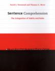 Sentence Comprehension : The Integration of Habits and Rules - Book
