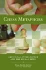 Chess Metaphors : Artificial Intelligence and the Human Mind - eBook