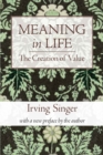 Meaning in Life : The Creation of Value - eBook