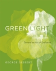 Green Light : Toward an Art of Evolution - eBook