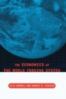 The Economics of the World Trading System - eBook