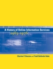 A History of Online Information Services, 1963-1976 - eBook