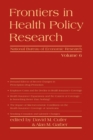 Frontiers in Health Policy Research - eBook