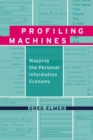 Profiling Machines : Mapping the Personal Information Economy - eBook