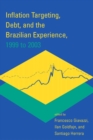 Inflation Targeting, Debt, and the Brazilian Experience, 1999 to 2003 - eBook