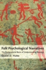 Folk Psychological Narratives : The Sociocultural Basis of Understanding Reasons - eBook