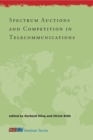 Spectrum Auctions and Competition in Telecommunications - eBook