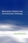 Naturalistic Realism and the Antirealist Challenge - eBook