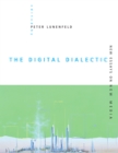 The Digital Dialectic : New Essays on New Media - eBook